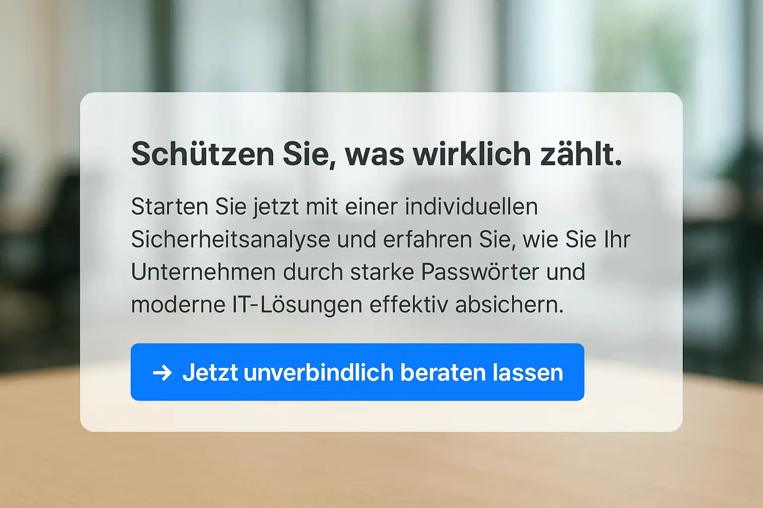 Schützen Sie, was wirklich zählt. Jetzt unverbindlich beraten lassen.